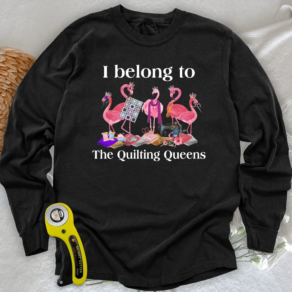 The Quilting Queens Long Sleeve T-shirt