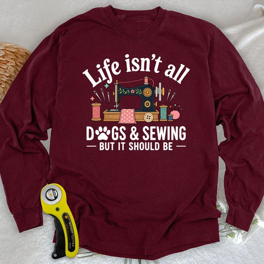 Dogs & Sewing Long Sleeve T-shirt