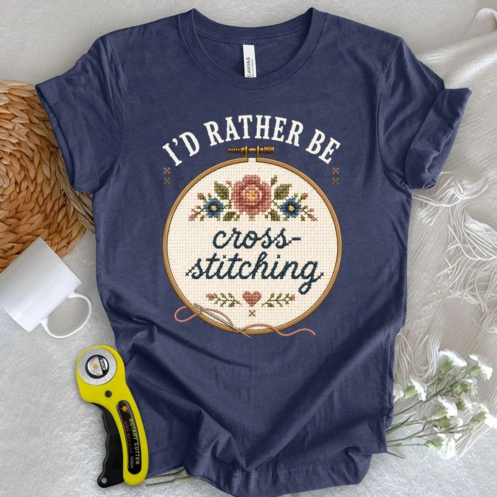 I'd Rather be Cross-Stitching T-shirt