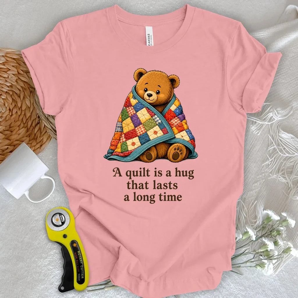A Quilt Is a Hug T-shirt