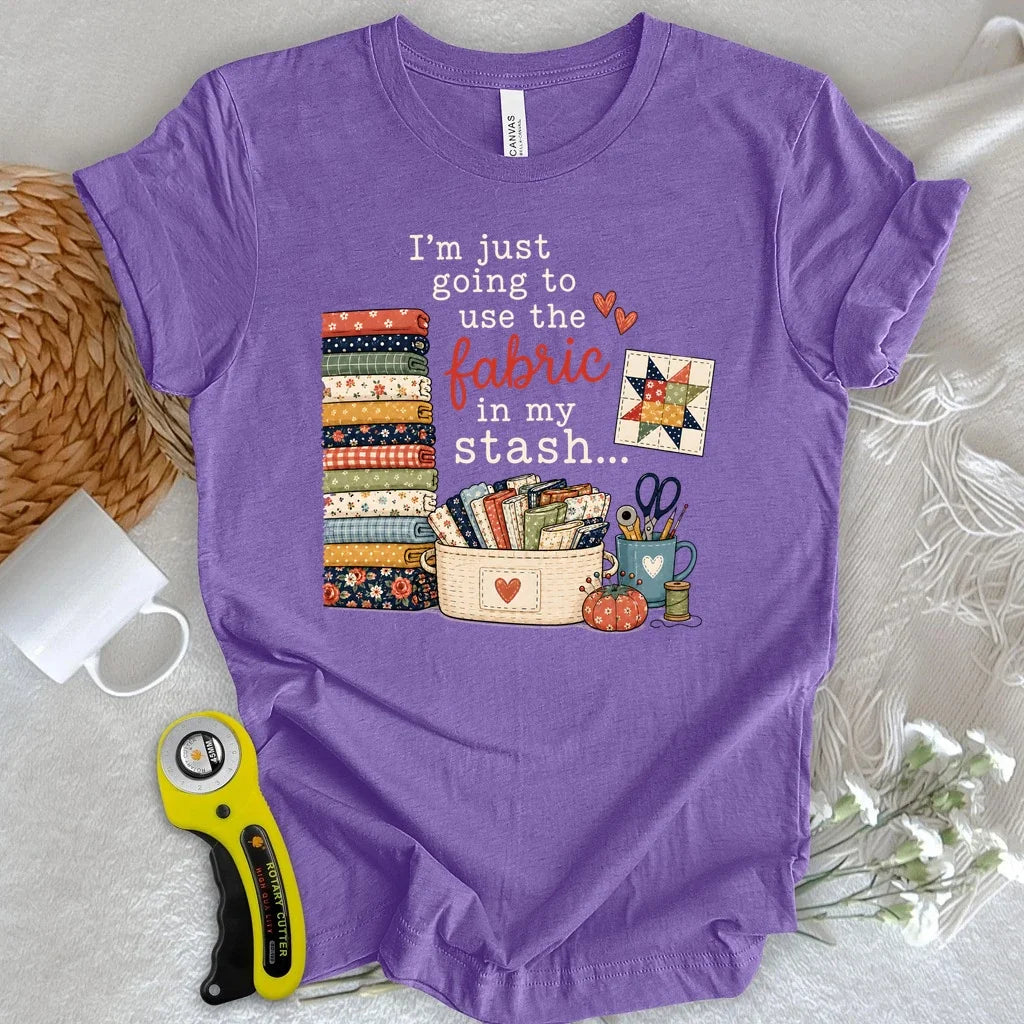 Fabric Stash Promise T-shirt