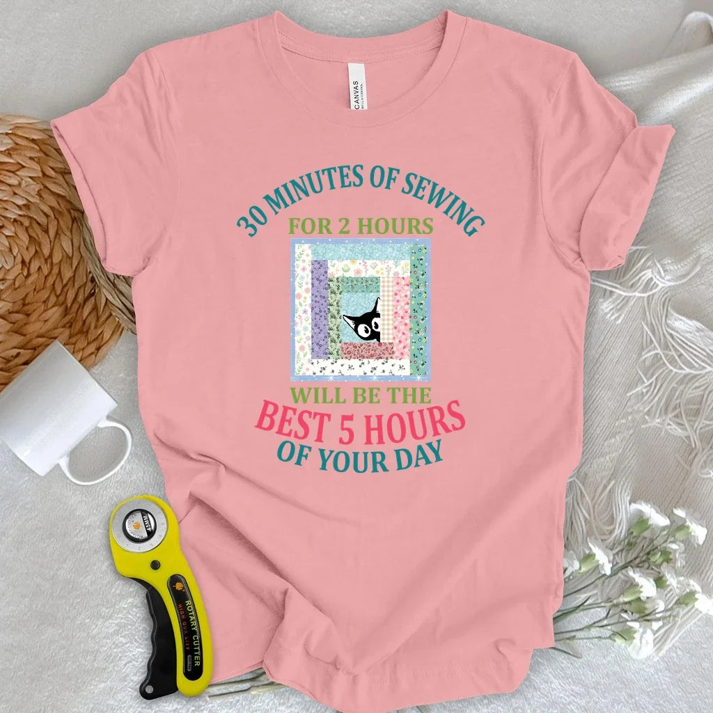 Best Hours of Your Day T-shirt