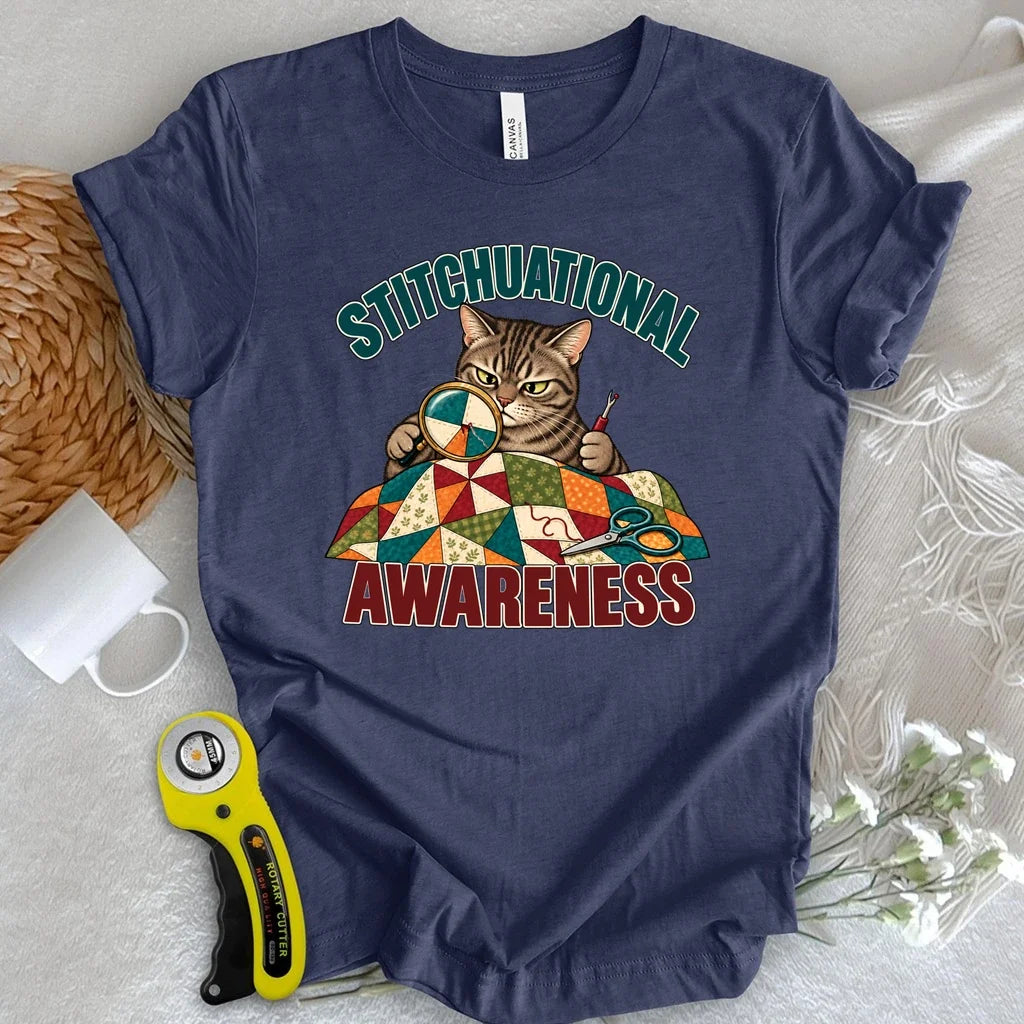 Stitchuational Awareness T-shirt