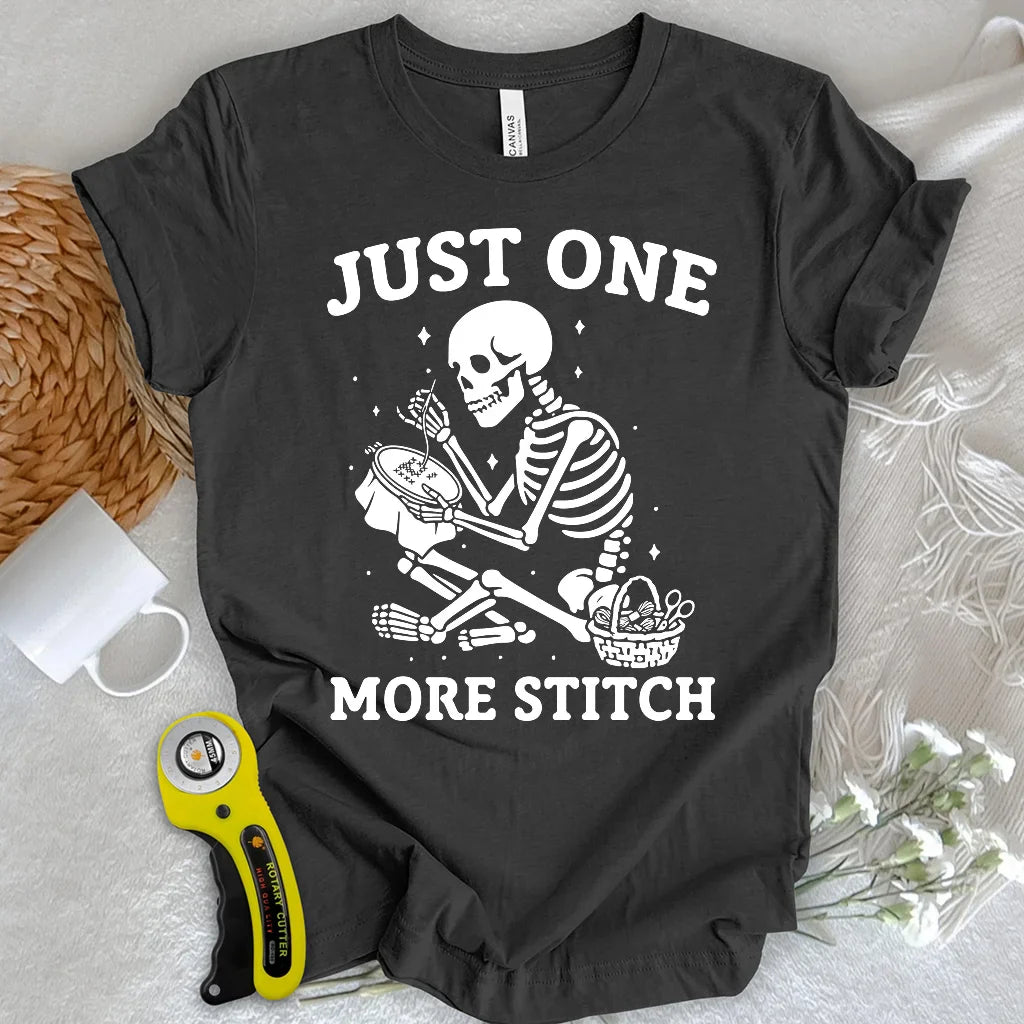 One more stitch T-shirt