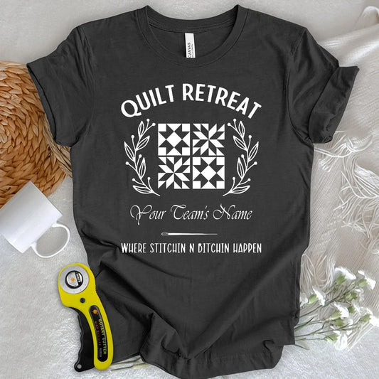 "Custom Name" Quilt Retreat T-shirt