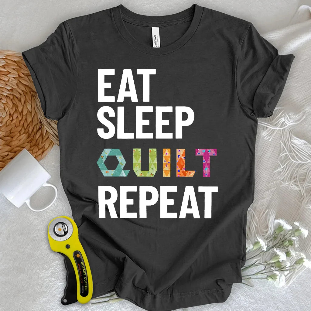 Quilter’s Daily Routine T-shirt