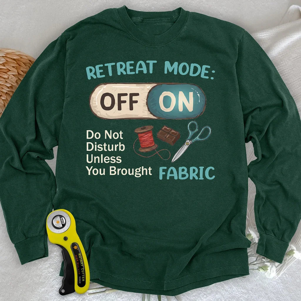 Retreat Mode: ON Long Sleeve T-shirt