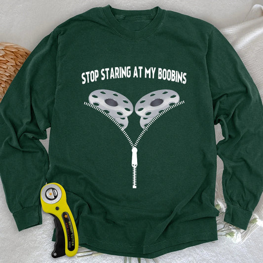Stop Staring At Boobins Long Sleeve T-shirt