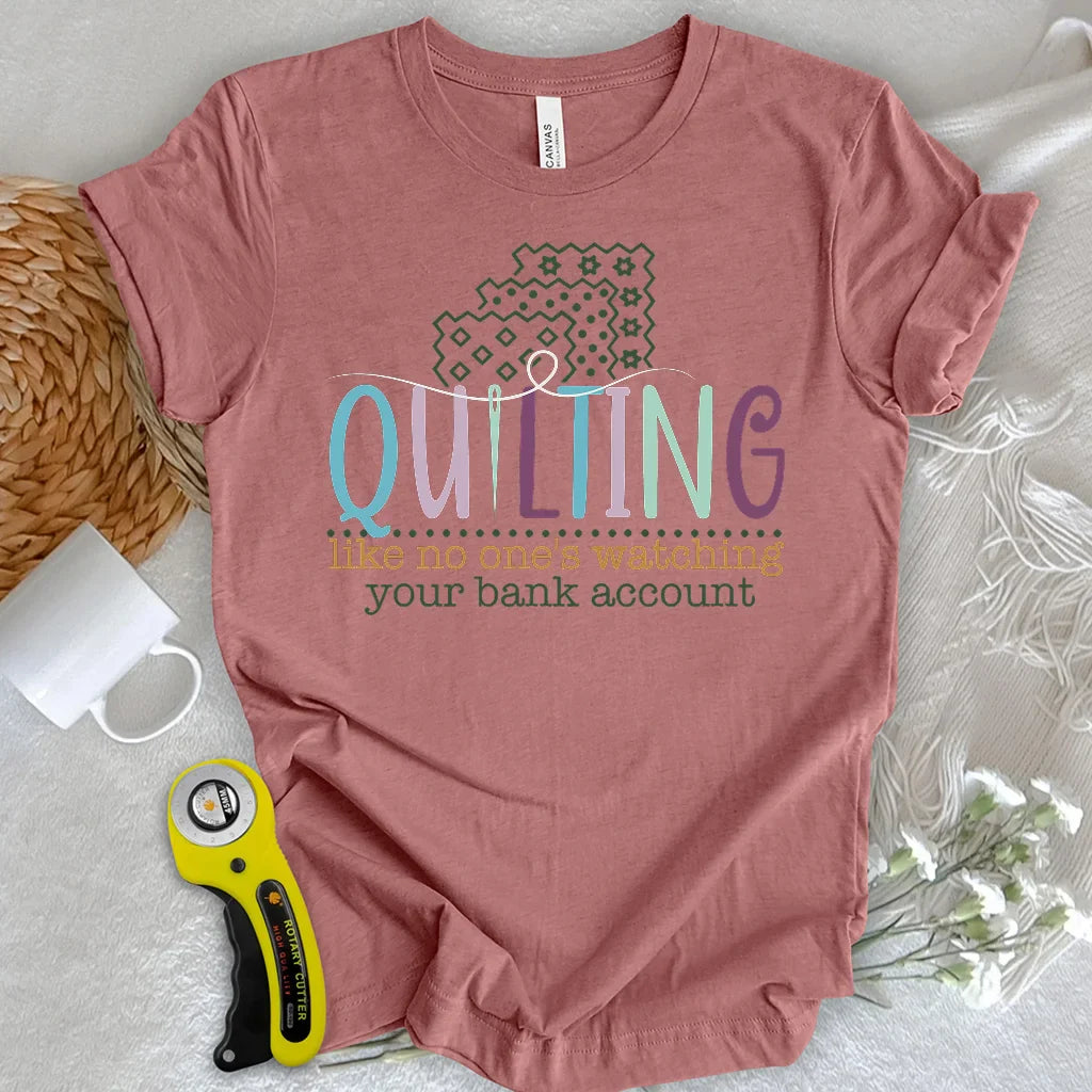 Bank Account? I Bought Fabric T-shirt