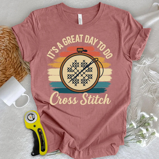 Great Day to Stitch T-shirt