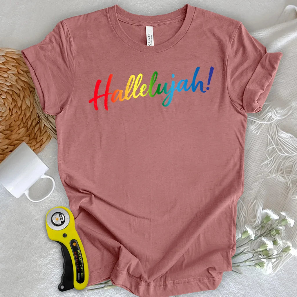 Hallelujah! T-shirt