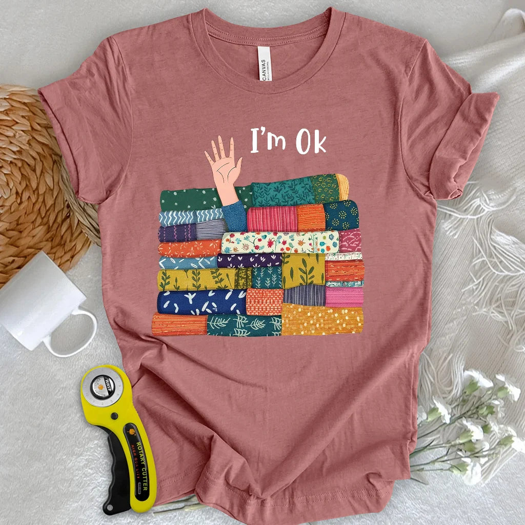 I'M OK T-shirt