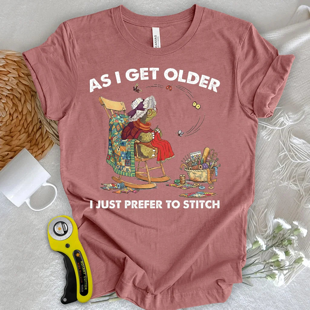 Just prefer to stitch T-shirt