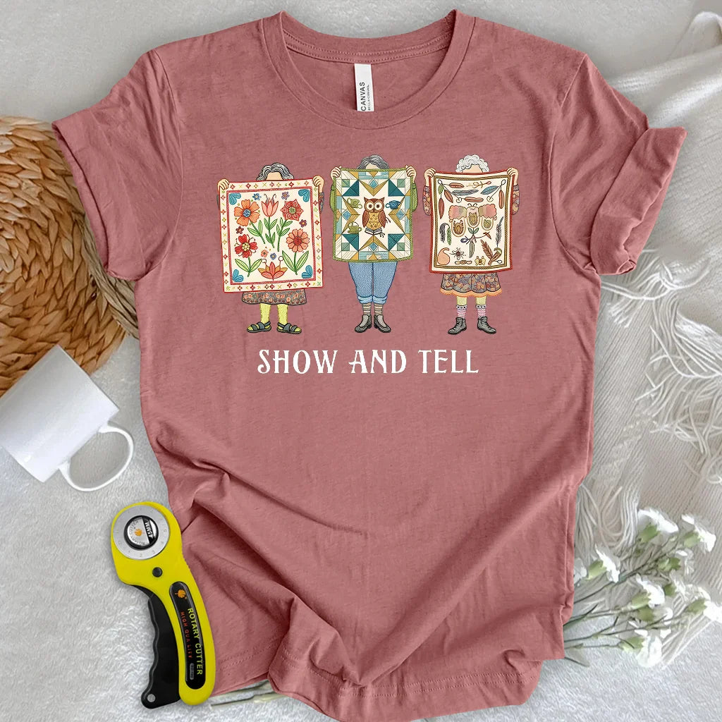 Show & Tell T-Shirt