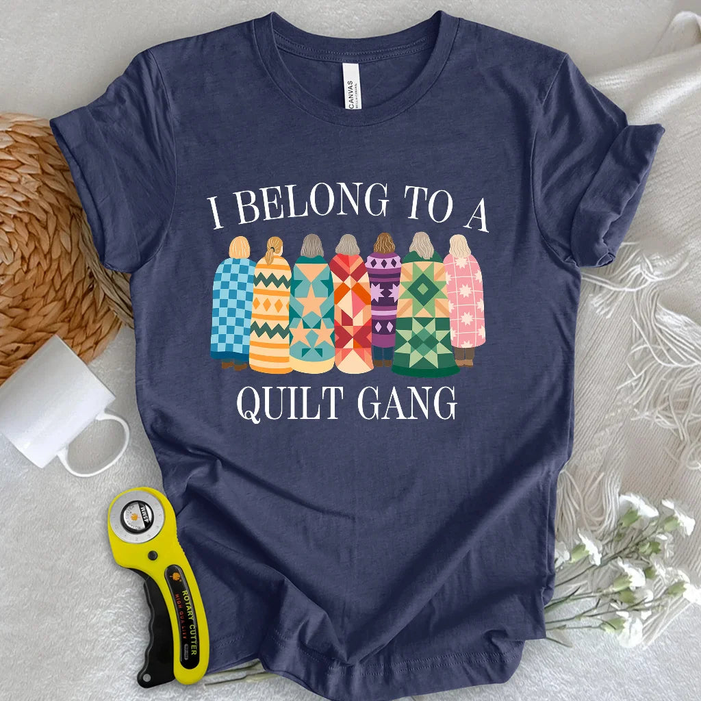 Belong to Quilt Gang T-shirt