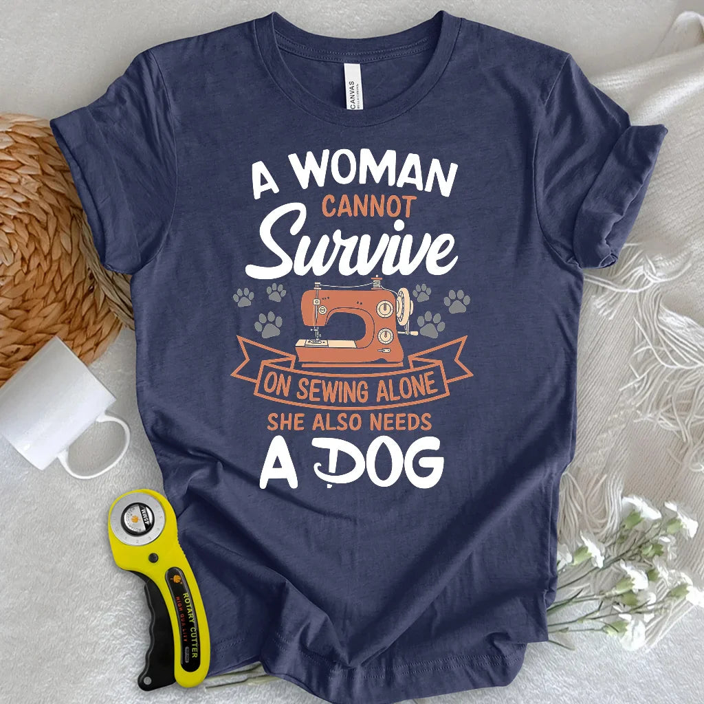 Can’t Sew Without My Dog T-shirt