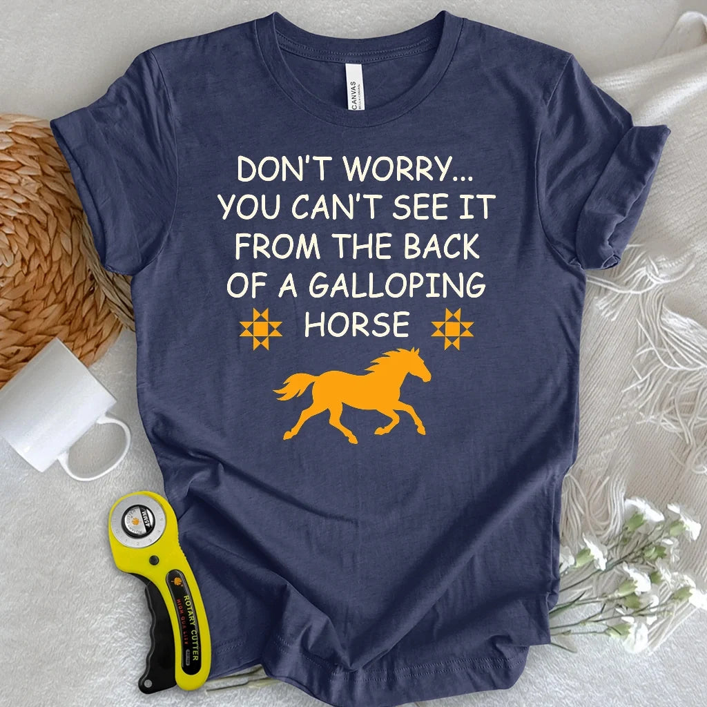 Don’t Worry Quilter T-shirt