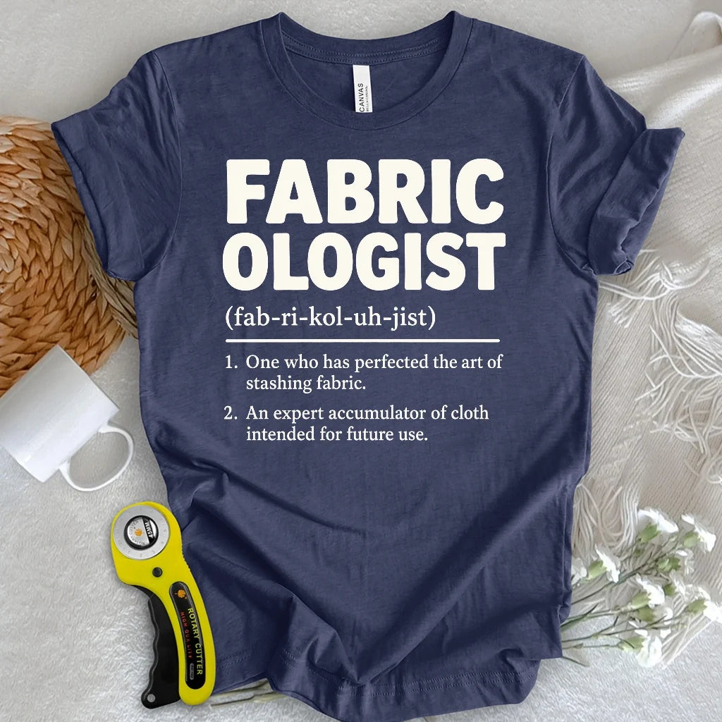 Fabricologist Definition T-shirt