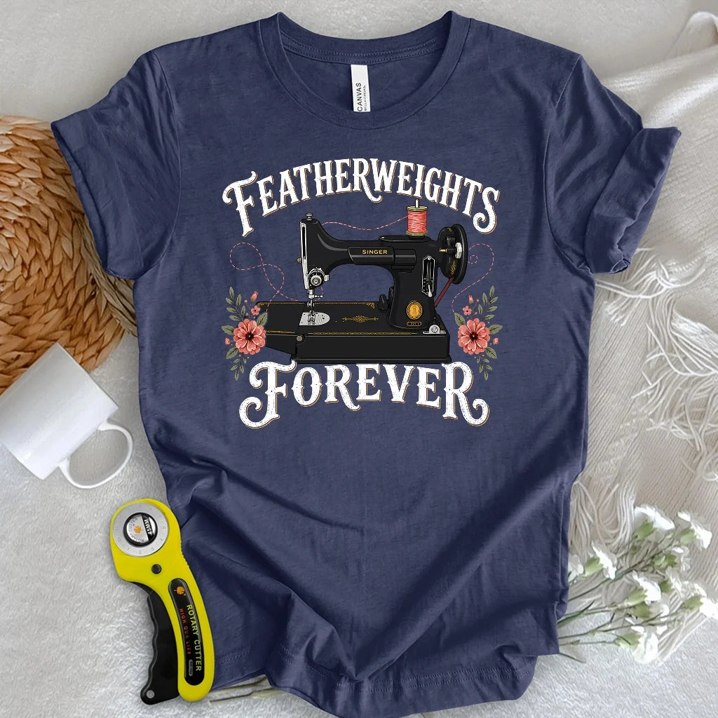 Featherweights Forever T-shirt