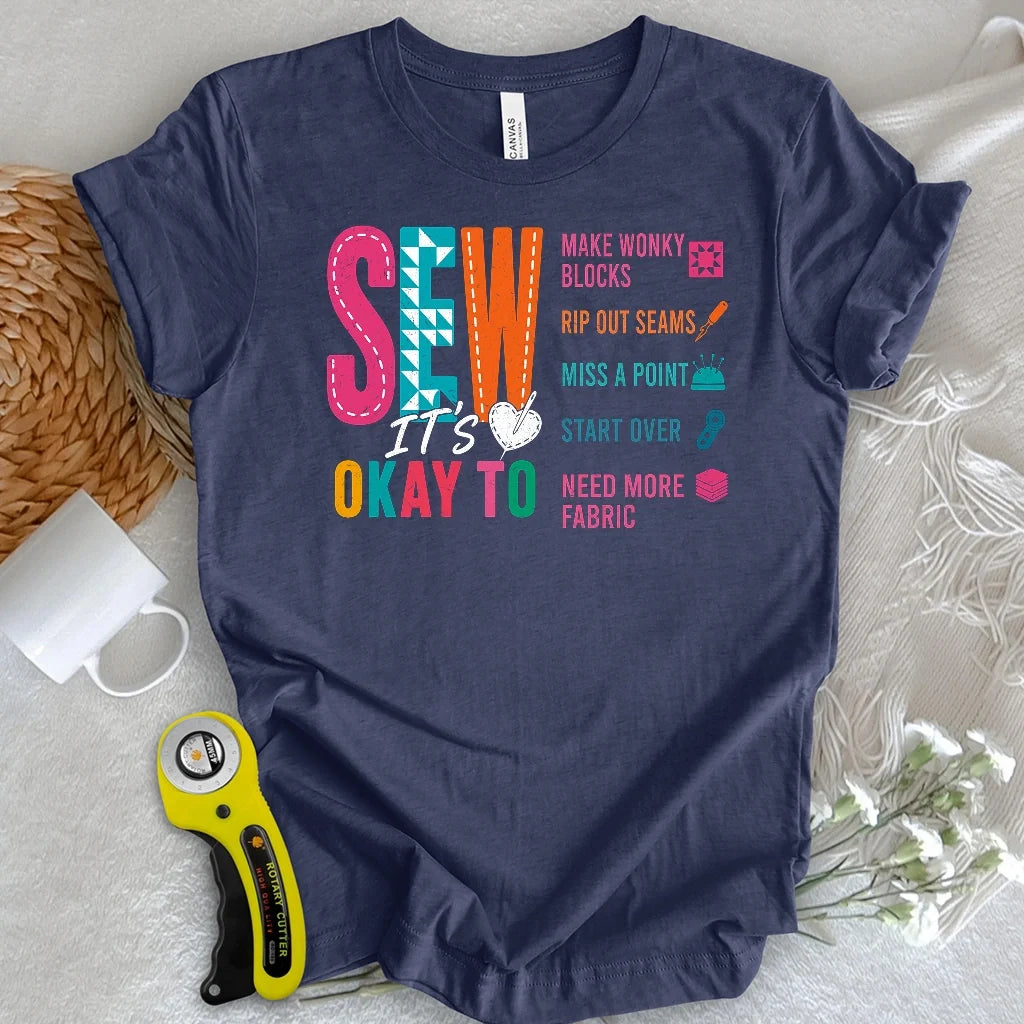 Sew It’s Okay T-shirt