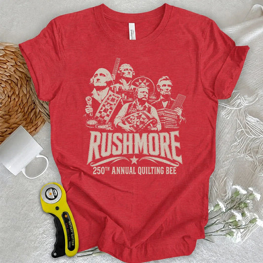 Rushmore Quilting Bee 250th T-shirt