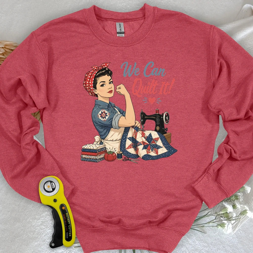 We Can Quilt It Sweatshirt