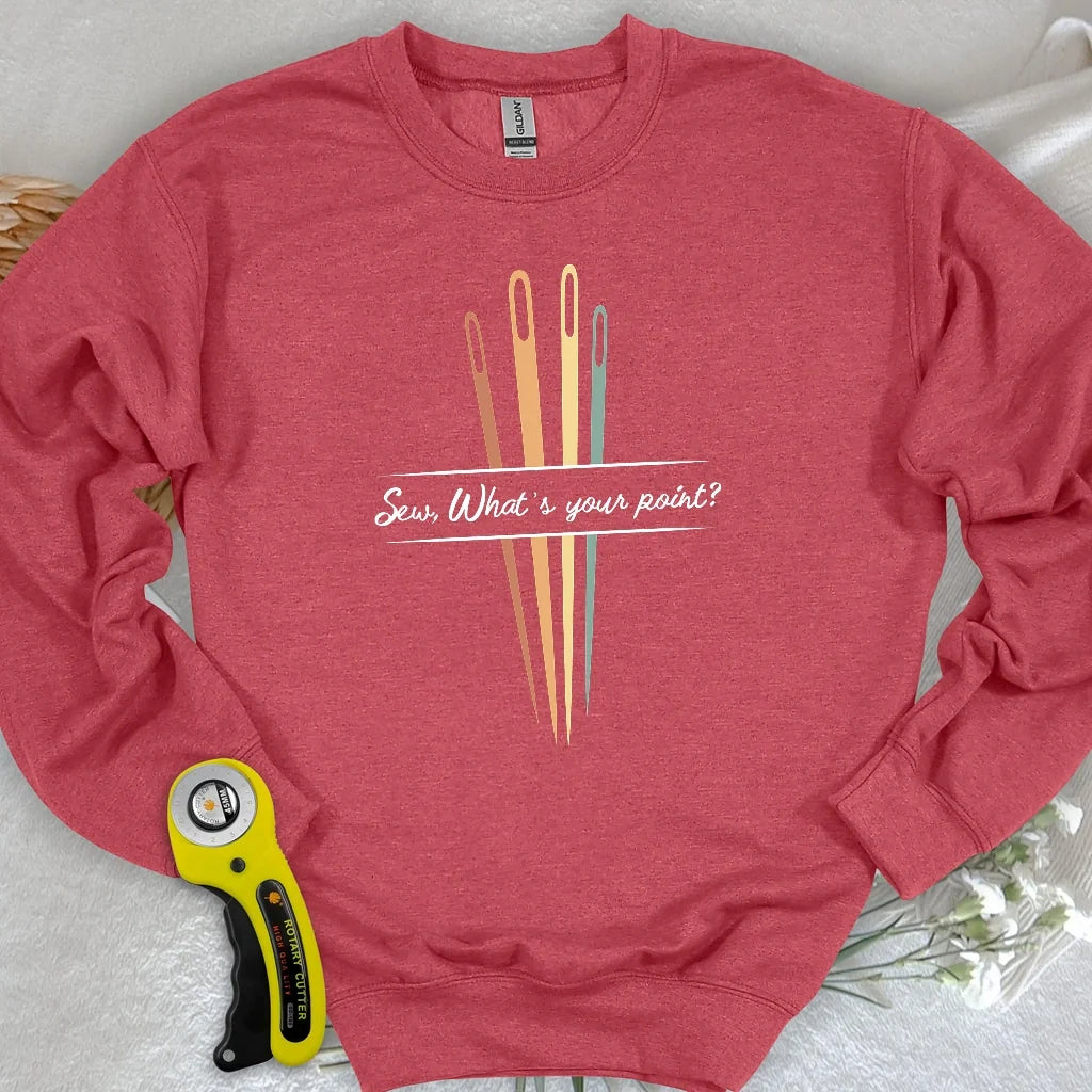 What's your point Sweatshirt