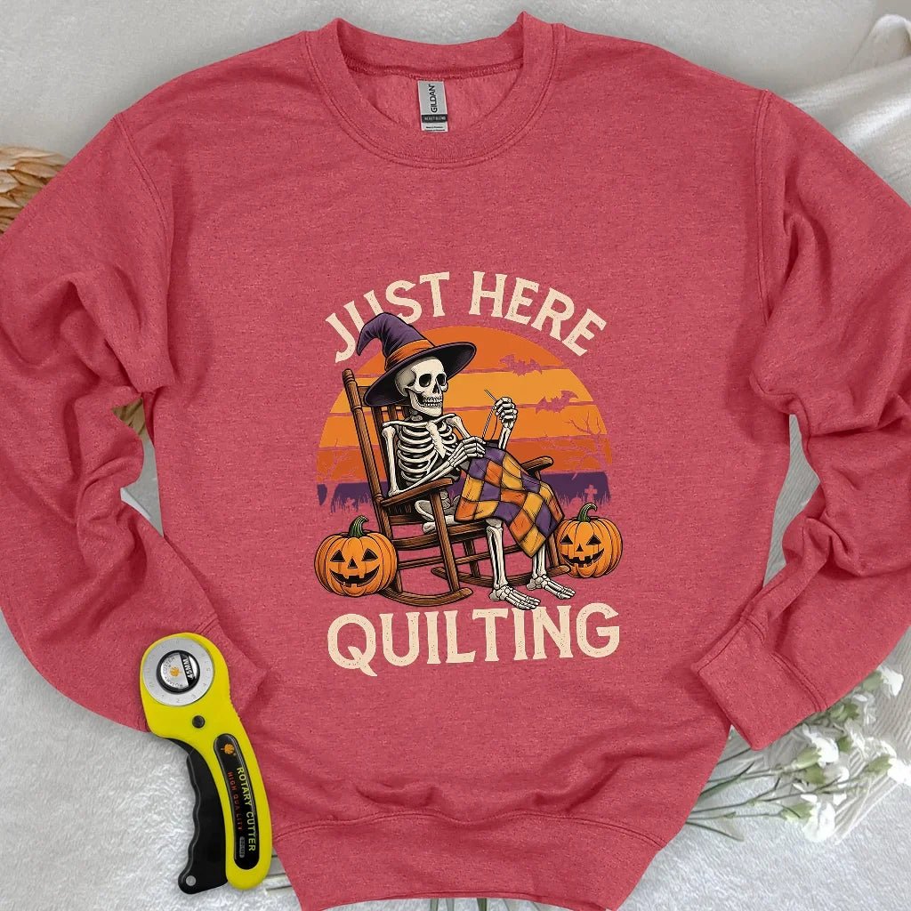Just Here Quilting Sweatshirt
