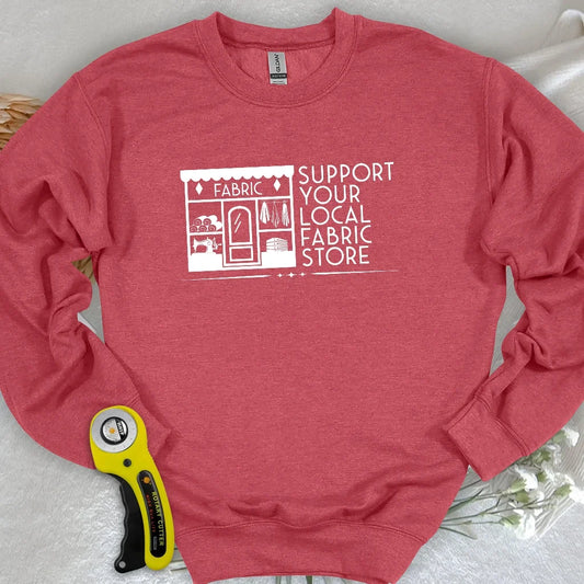 Local Fabric Store Sweatshirt