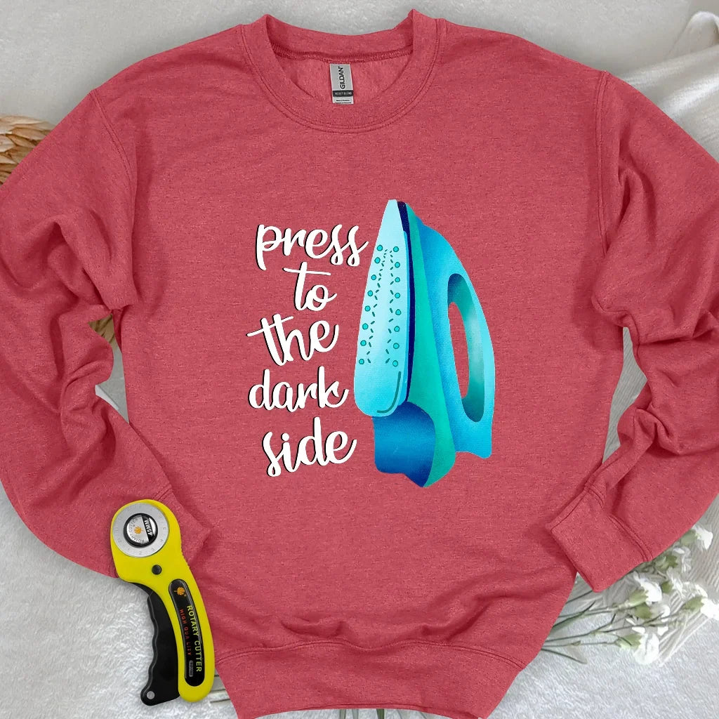 Press to the dark side Sweatshirt