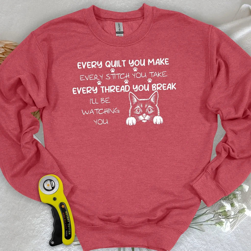 Watching You Sweatshirt