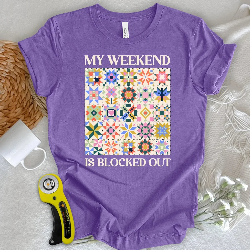 Quilted Weekend Plans T-shirt