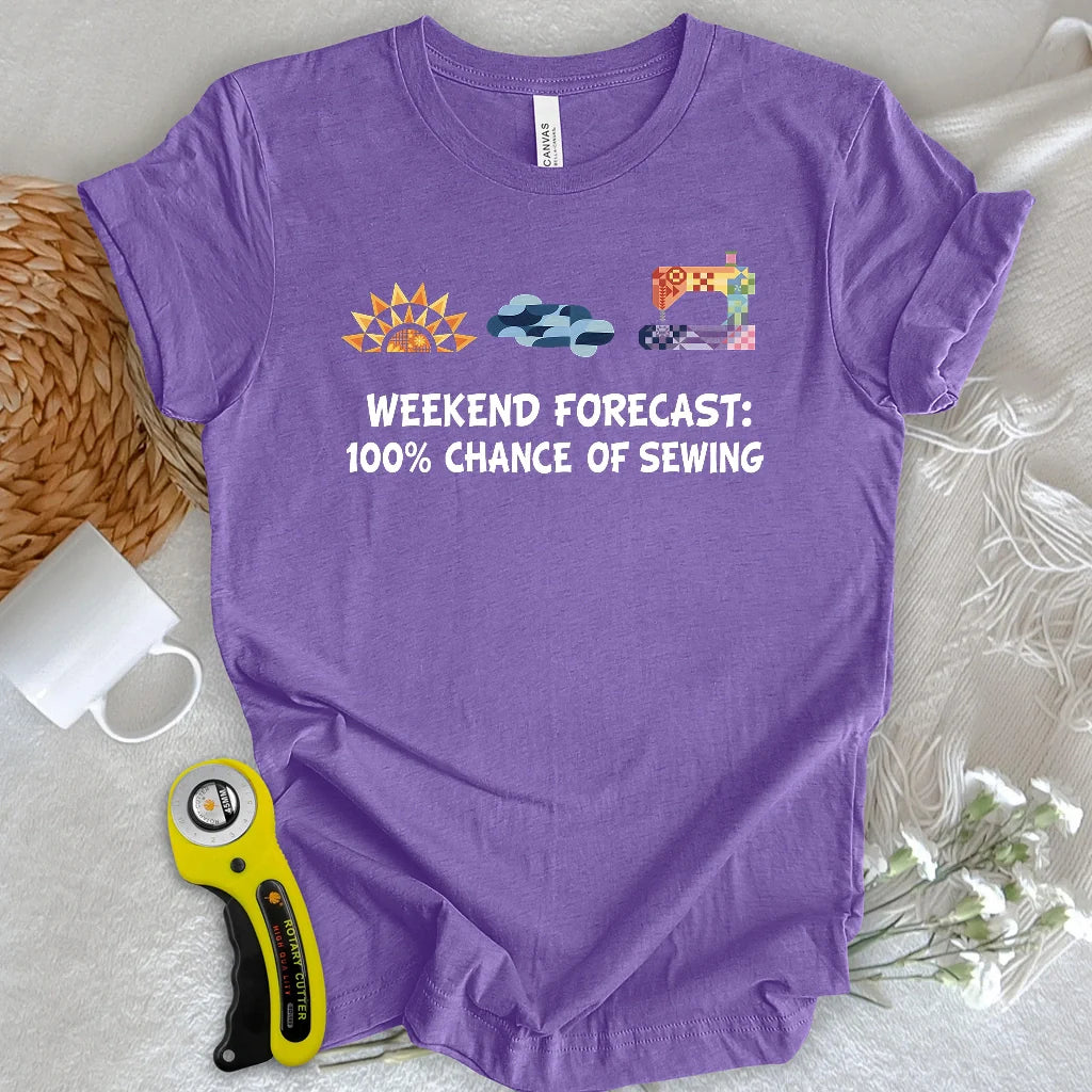 Quilter Weekend Forecast T-Shirt