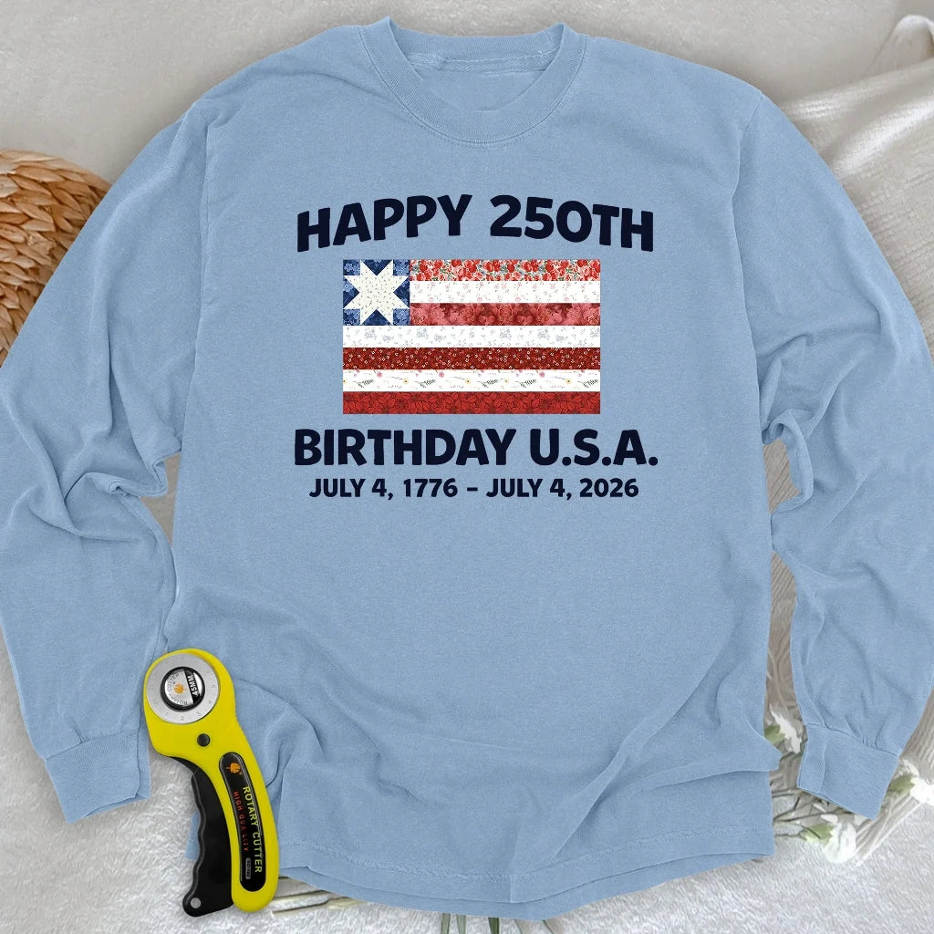 250 Years Pieced with Pride Long Sleeve T-shirt