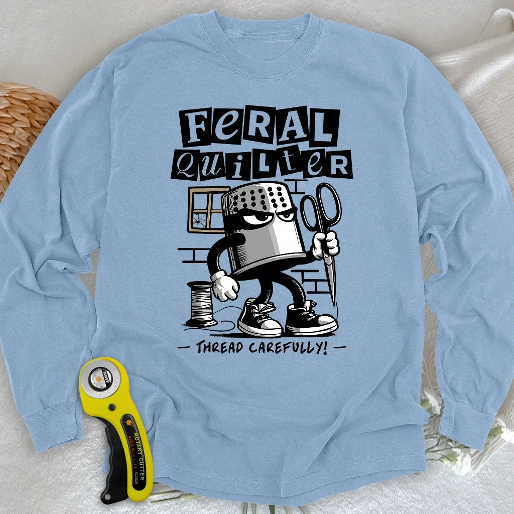 Feral Quilter Long Sleeve T-shirt