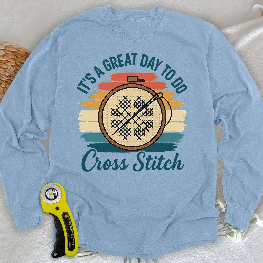 Great Day to Stitch Long Sleeve T-shirt