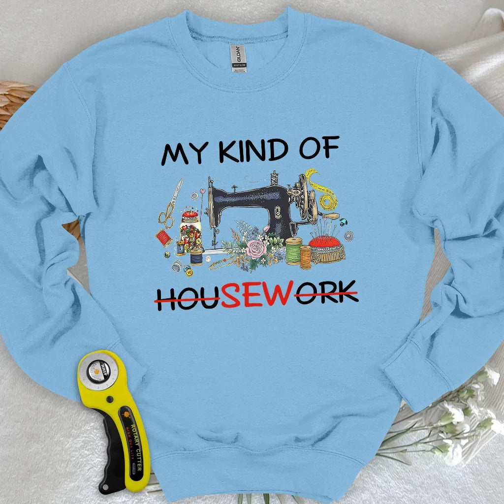 Housework Sweatshirt