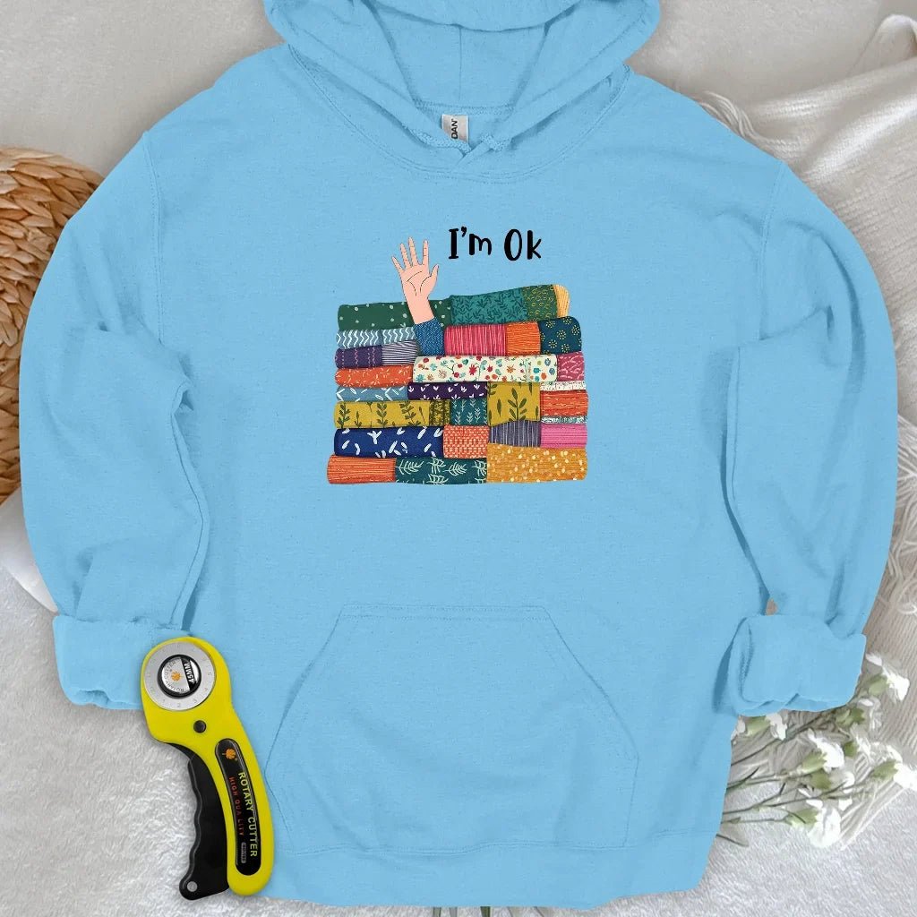 I'M OK Hoodie