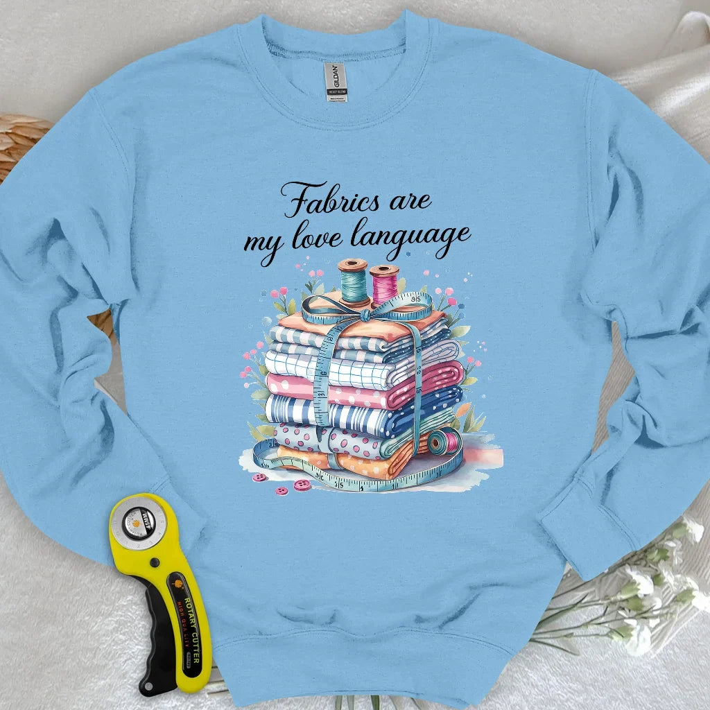 My Love Language Sweatshirt