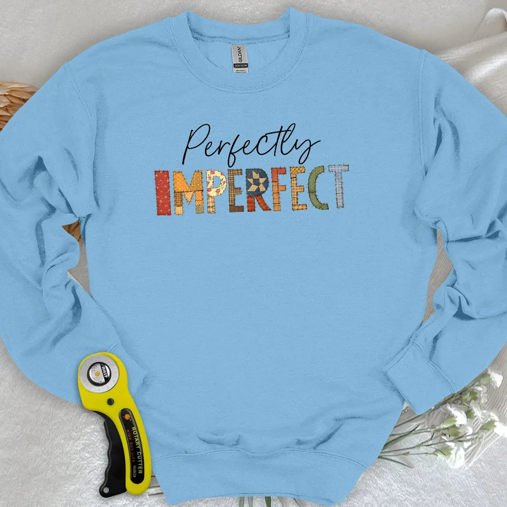 Perfectly Imperfect Sweatshirt