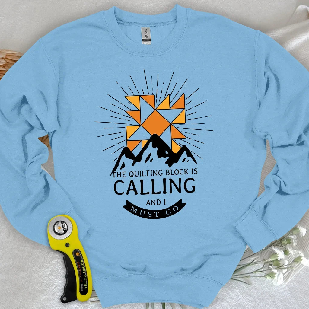 Quilt Block Calling Sweatshirt