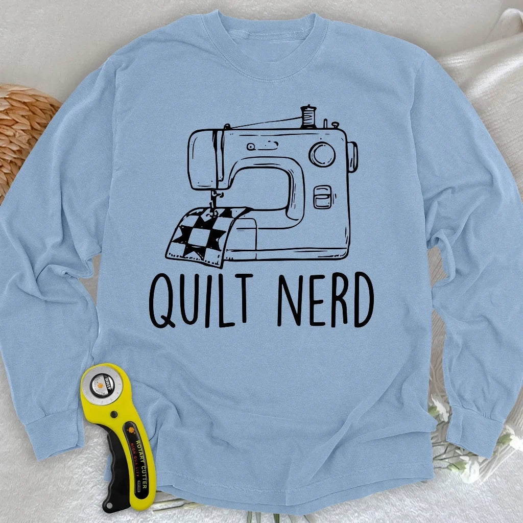 Quilt Nerd Long Sleeve T-shirt