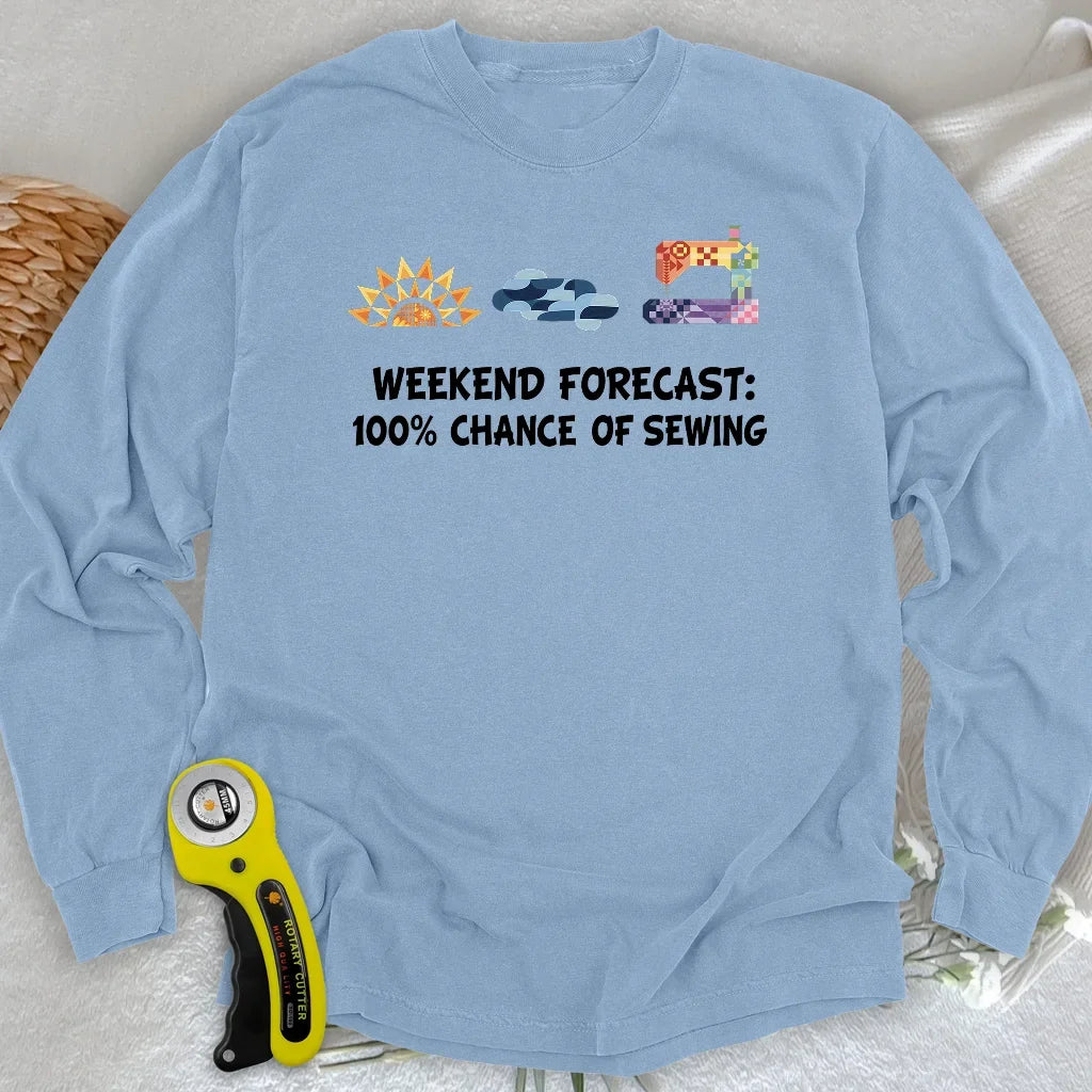 Quilter Weekend Forecast Long Sleeve T-shirt