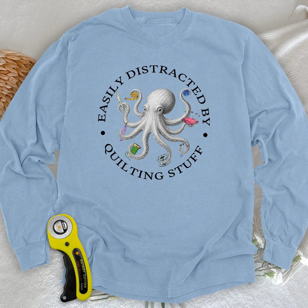 Quiltin Stuff Long Sleeve T-shirt