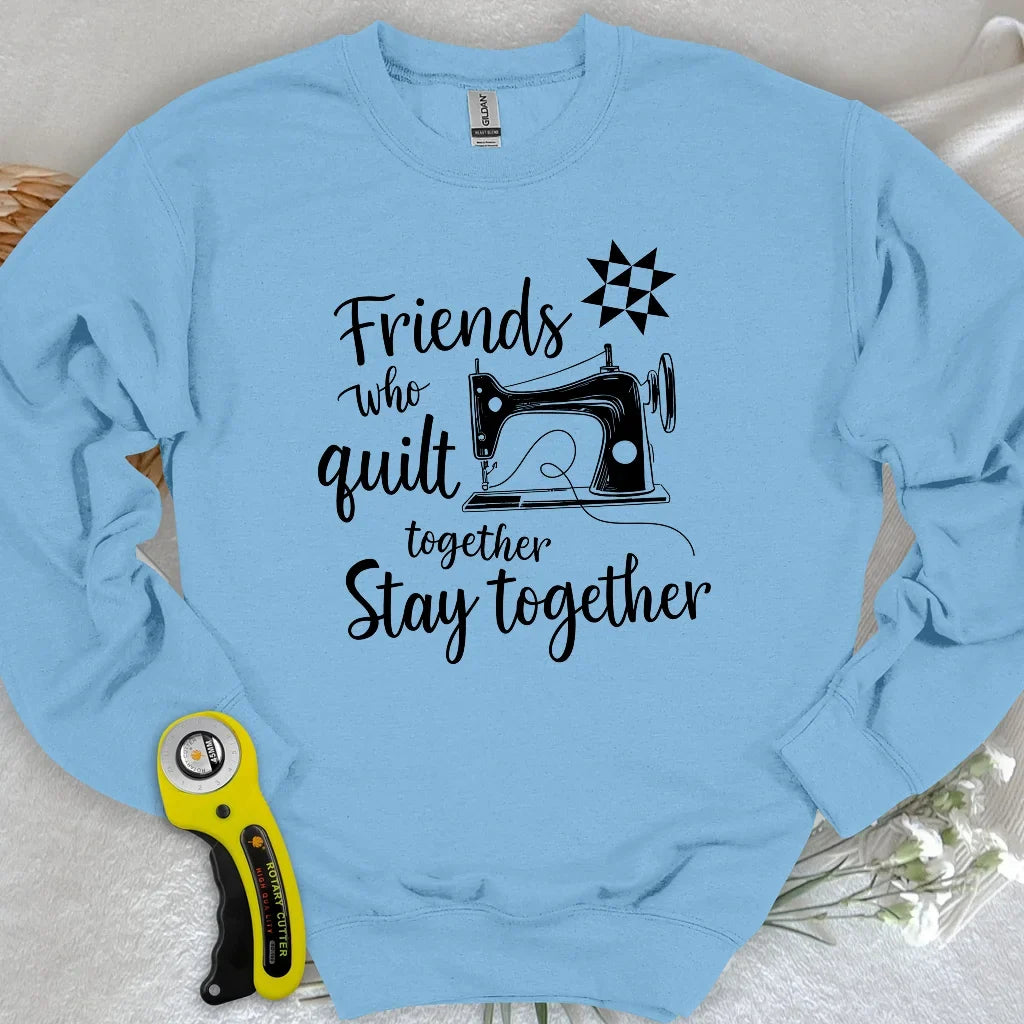 Stay Together Sweatshirt