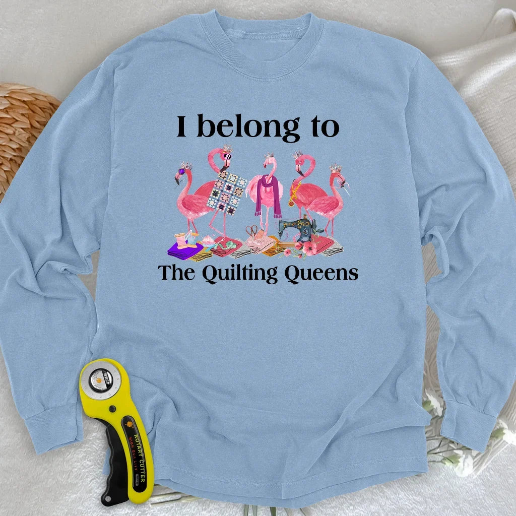 The Quilting Queens Long Sleeve T-shirt