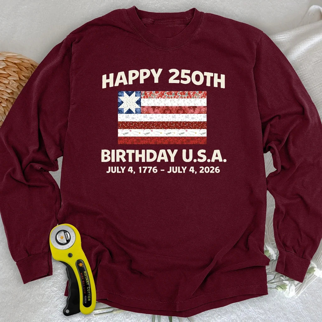 250 Years Pieced with Pride Long Sleeve T-shirt