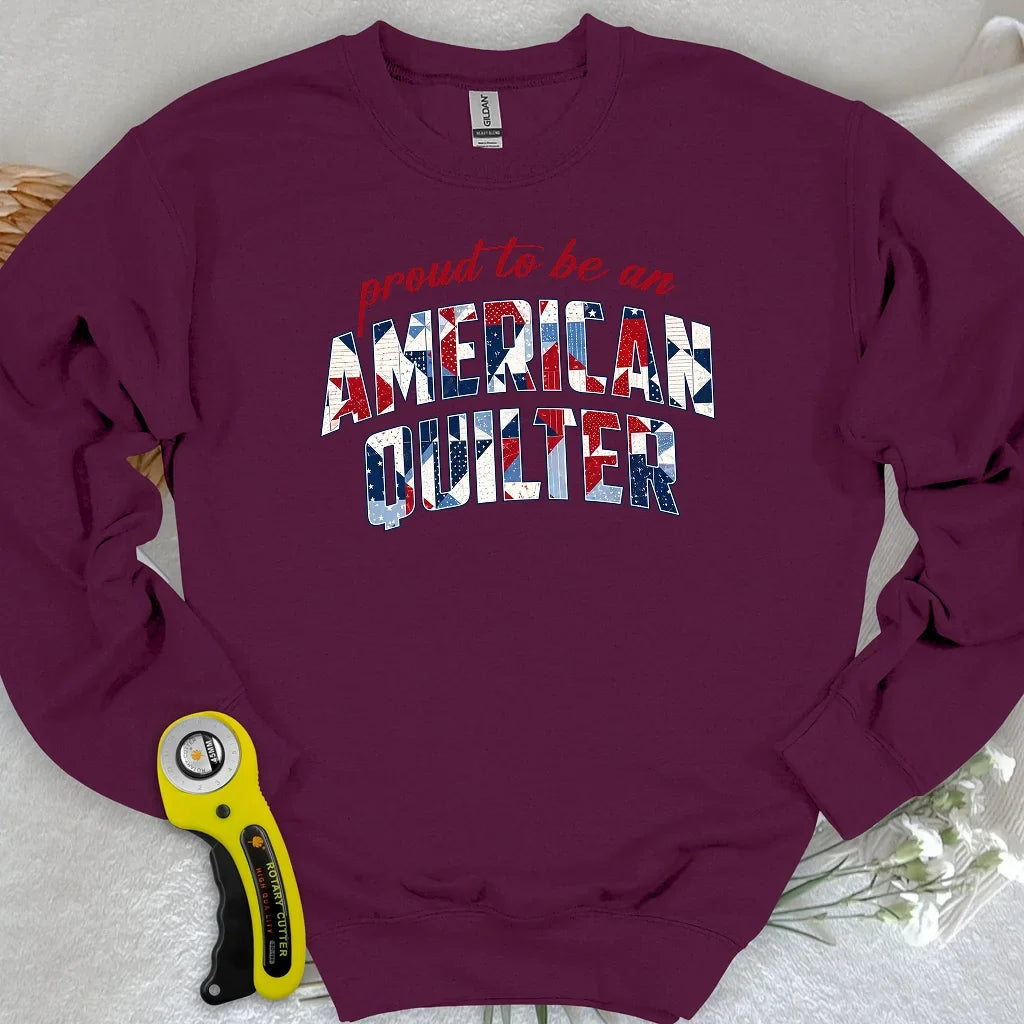 American Quilter Sweatshirt