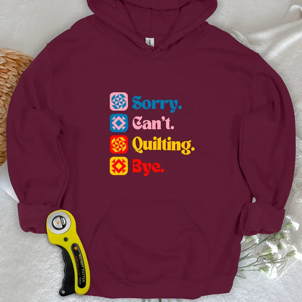Can't Quilting Hoodie