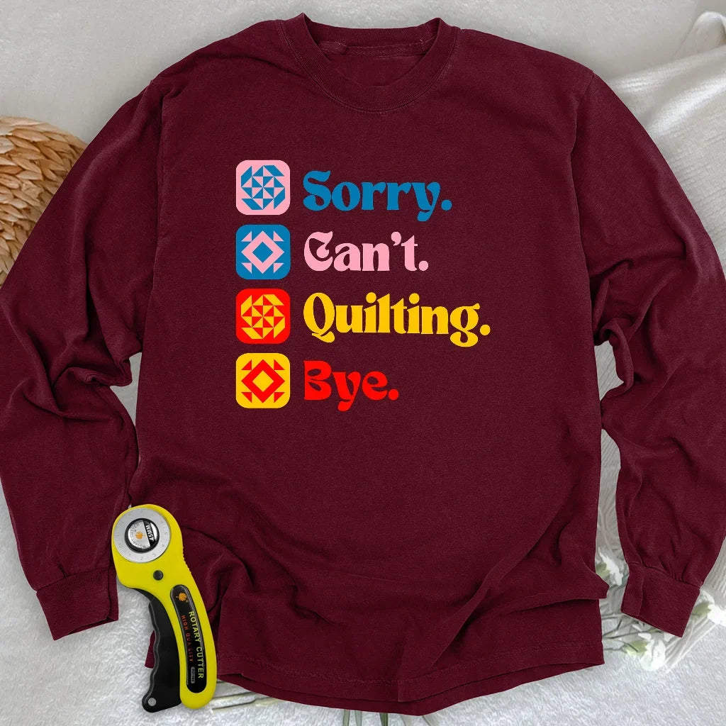 Can't Quilting Long Sleeve T-shirt
